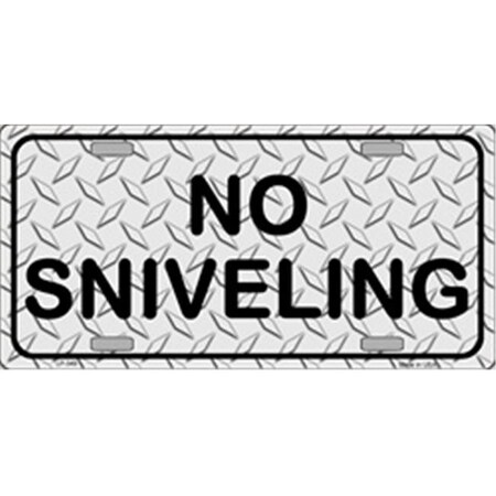 No Sniveling Metal Novelty License Plate Tag LP-349